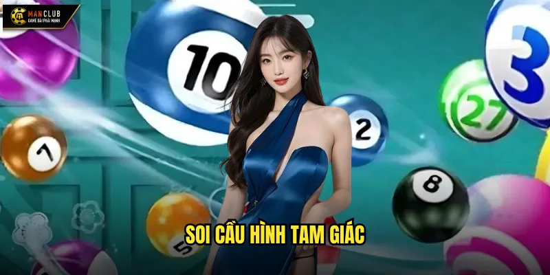 Soi cầu hình tam giác manclub kỹ thuật hình học ứng dụng trong lô đề 1 soi cầu hình tam giác